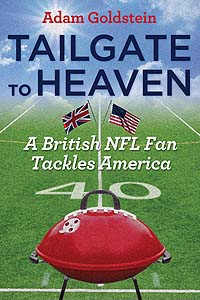 Tailgate to Heaven : The Ultimate Fan Dream