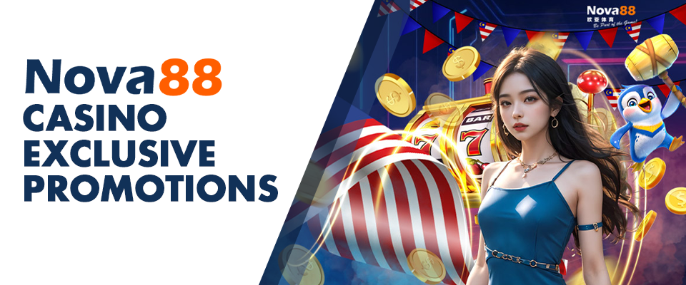 NOVA88 Casino Claim Welcome Bonus